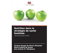 Nutrition dans la stratégie de santé familiale
