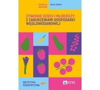 Nutrition des enfants et des adolescents présentant des troubles du métabolisme glucidique