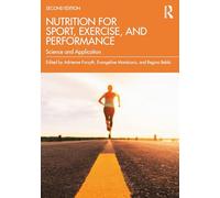 Nutrition for Sport Exercise and Performance Nutrition for Sport Exercise and Performance (Auteur)