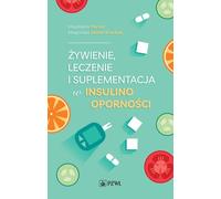 Nutrition, traitement et supplémentation dans la résistance à l'insuline (Buch auf Polnisch)