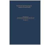 Nutritional And Toxicological Aspects Of Food Safety