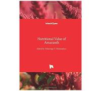 Nutritional Value Of Amaranth