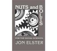 Nuts and Bolts for the Social Sciences Jon Elster (Auteur)