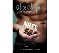 Nuts (The Hudson Valley Series) (Paperback) Alice Clayton, (Auteur)