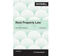 Nutshell: Real Property Law 6th Edition
