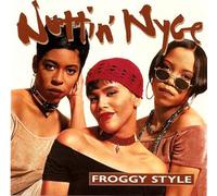 Nuttin' Nyce - Froggy Style (x4) [Import]