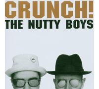 Nutty Boys, the - Crunch [Import]