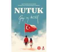 Nutuk: Gazi Mustafa Kemal Atatürk Çocuklarımıza Kurtuluş Savaşı’nı Anlatıyor