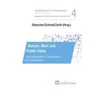 Nutzen, Wert Und Public Value