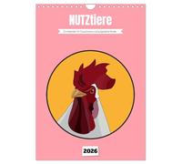 NUTZtiere, Ein Kalender für Erwachsene und aufgeklärte Kinder (Wandkalender 2026 DIN A4 hoch), CALVENDO Monatskalender: Der Kalender mit seinen ... Verhältnis zwischen Mensch und (Nutz-) Tier.