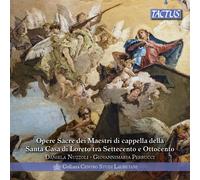 Amadei / Nuzzoli / Perrucci – Musique sacrée Basilique Santa Casa di Loretto – CD – Tactus
