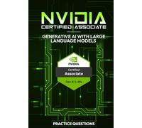 NVIDIA-Certified Associate: Generative AI with Large Language Models - Practice Questions