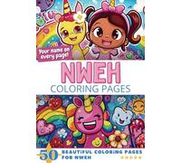 Nweh Coloring Pages: Wow-Effect! Your name on every page - Nweh coloring book - 6x9" - 50x Nweh coloring page - Fantastic Gift