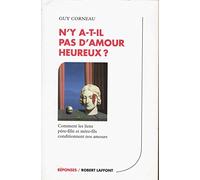 N'y a-t-il pas d'amour heureux?