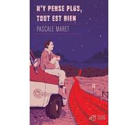 N'y pense plus, tout est bien