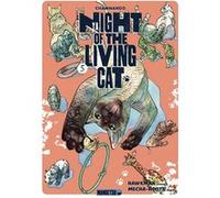 Nyaight of the Living Cat T05 Hawkman (Auteur), Mecha-Roots (Mekarutsu) (Auteur), François Boulanger (Traduction)