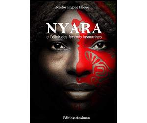 Nyara et l'élixir des femmes insoumises