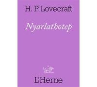 Nyarlathotep Howard Phillips Lovecraft (Auteur), Jacques Parsons (Traduction)