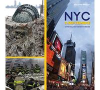 NYC 11 septembre: Entre vitalité et devoir de mémoire