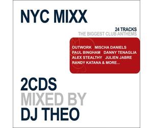 NYC Mixx: Mixed By DJ Theo