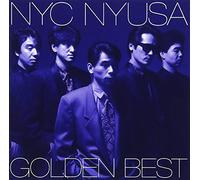 NYC Nyusa - Golden Best [Import]