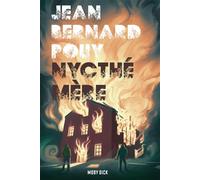 Nycthémère - Jean-Bernard Pouy - Moby Dick - relié - Roman
