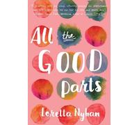 Nyhan, L: All The Good Parts