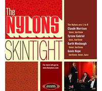 The Nylons - Skin Tight