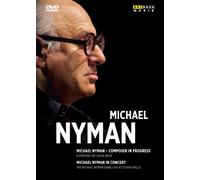 Michael Nyman – Composer in Progress et Nyman in Concert – Coffret 2 DVD – ARTHAUS