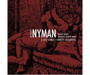 Nyman, Michael -Band- - 8 Lust Songs