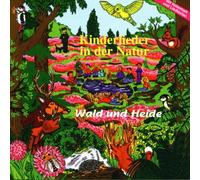Nymphenburger Kinderchor - Kinderlieder in der Natur Wald und Heide [Import]