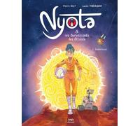 Pierre Joly – Nyota et les Surveillants des étoiles Tome 1 Supernova – Cartonné