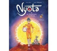 Nyota et les Surveillants des étoiles - Tome 1 Supernova Pierre Joly (Scénario), Lucile Thibaudier (Dessinateur)