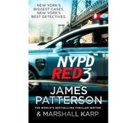 NYPD Red 3 Patterson, James (Auteur)