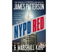 NYPD Red James Patterson James Patterson - Marshall Karp (Auteur)