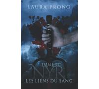 Nyr tome 2 - Les Liens du Sang