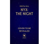 Nyx: The Night The concluding instalment of the electrifying Goddesses of the Underworld series from Sunday Times & NYT bestselling author, Nikita Gill - Nikita Gill - Solstice Books - ebook (ePub) -