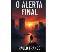 O Alerta Final: Quando as escolhas de hoje definem o futuro da humanidade