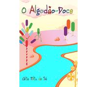 O Algodão Doce: Infantil