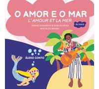 O AMOR E O MAR