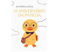 O Aniversário Da Patilda