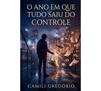 O Ano em que Tudo Saiu do Controle: Quando o tempo começou a quebrar, ninguém estava preparado.