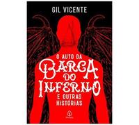 O Auto Da Barca Do Inferno E Outras Histórias