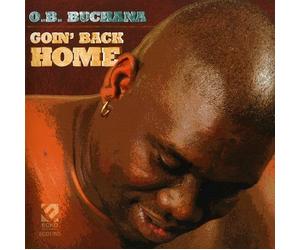 O.B. Buchana - Goin' Back Home