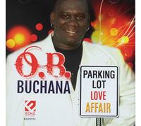 O.B. Buchana - Parking Lot Love Affair