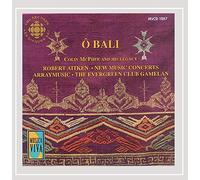 Ô Bali-Colin McPhee and His Legacy [Import]