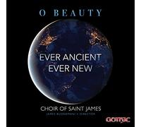 O Beauty Ancient Ever New [Import]