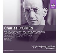Charles O'Brien – Intégrale de l'œuvre orchestrale Vol. 2 – Paulmann