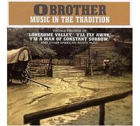 O Brother - Music in The Tradition