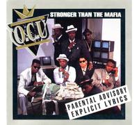 O.C.U. - Stronger Than The Mafia